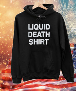 Liquid Death x Good T-Shirts