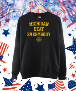 Michigan Beat Everybody National Champs TShirt