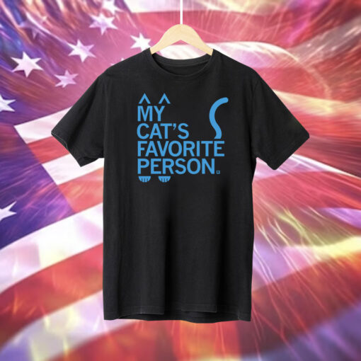 My cat's favorite person T-Shirt