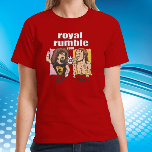 Royal Rumble 2000 Cactus Jack vs Triple H T-Shirts
