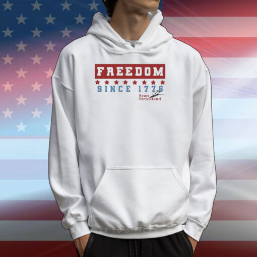 Sean Strickland Freedom Since 1776 T-Shirts