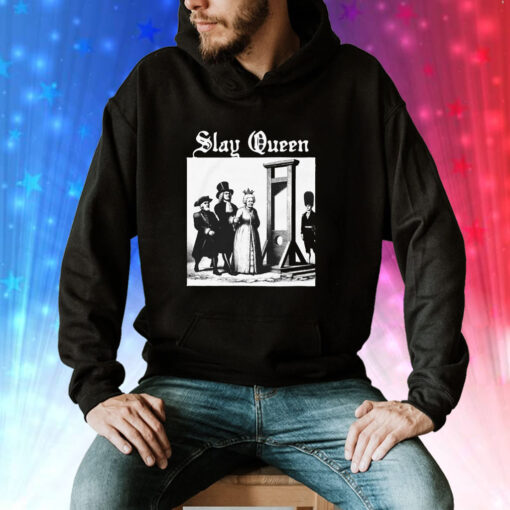 Slay Queen Hoodie