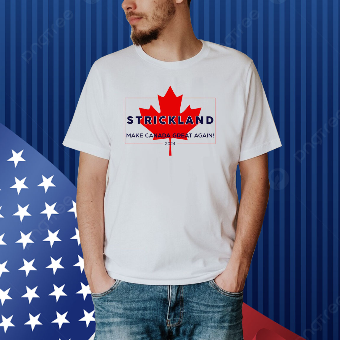 Strickland Make Canada Great Again 2024 Shirt