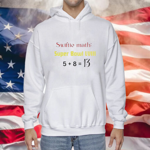 Swiftie Math Super Bowl LVIII Tee Shirts