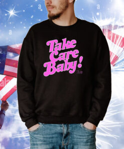 Tambra Cherie Take Care Baby Tee Shirts