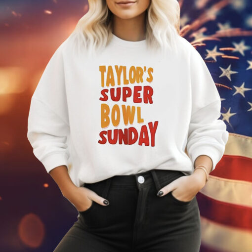 Taylor Super Bowl Sunday Sweatshirt