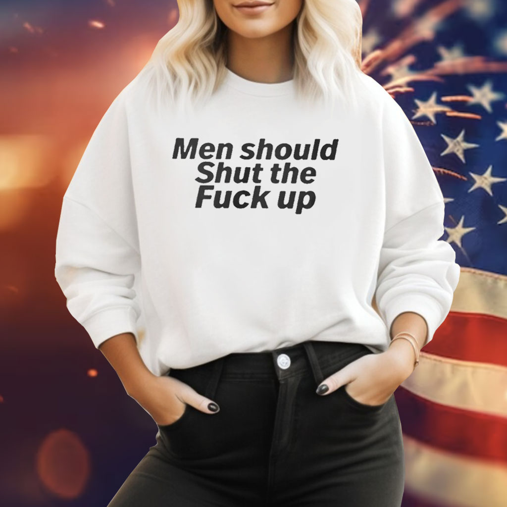 The Devil Men Should Shut The Fuck Up Sweatshirt