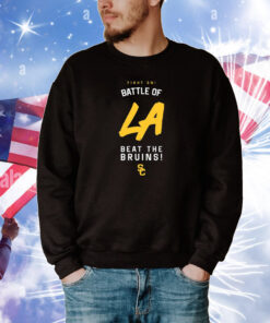 Usc Battle Of La Beat The Bruins Tee Shirts