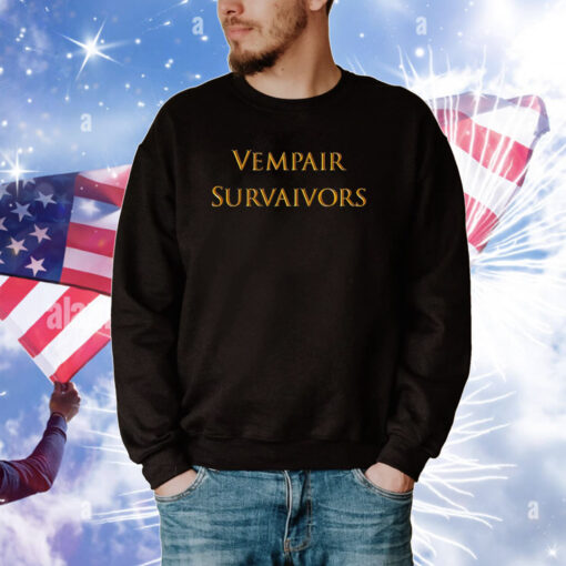 Vempair Survaivors Tee Shirt