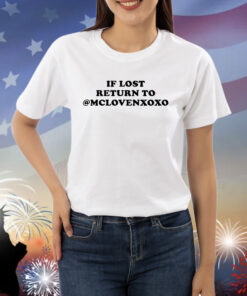 f Lost Return To Mclovenxoxo Shirts