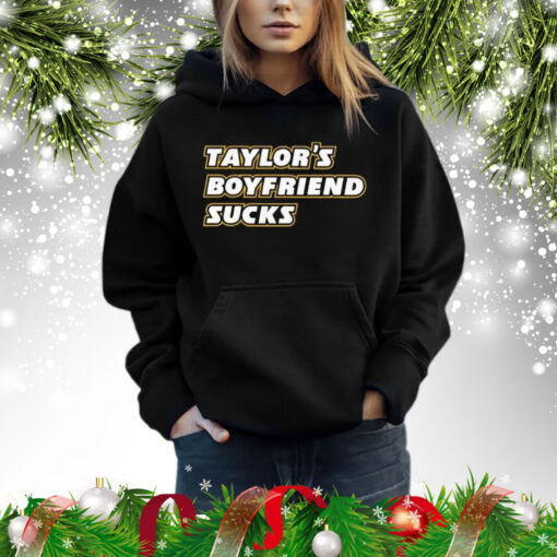 Taylor’s Boyfriend Sucks Hoodie