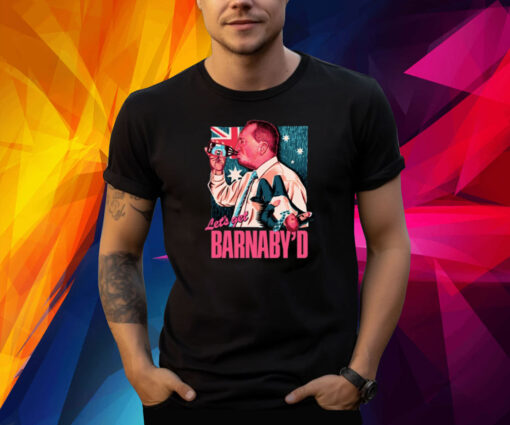 Frothies Store Let's Get Barnaby'd T-Shirt