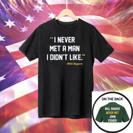 I Never Met A Man I Didn’t Like For Oakland Baseball Fans T-Shirt