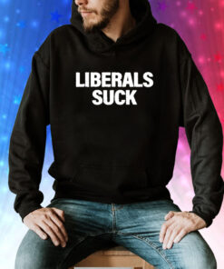 Dan Bongino Liberals Suck Hoodie