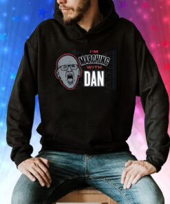 I'm Marching With Dan UConn College Hoodie