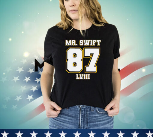 Mr. Swift 87 LVIII Chief T-shirt