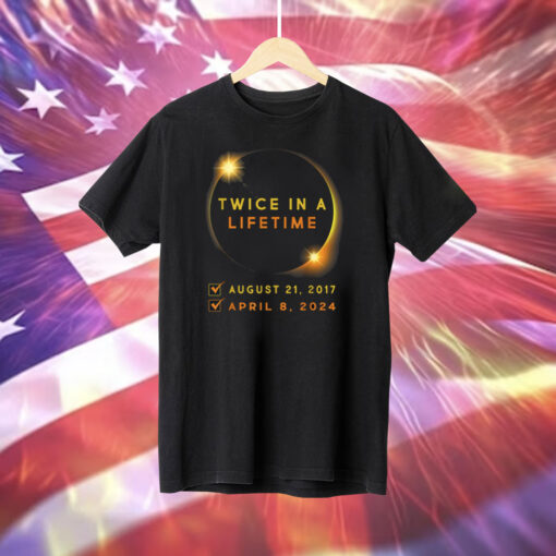 Solar Eclipse Twice in Lifetime 2024 Solar Eclipse Shirts