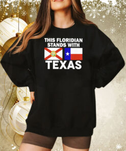 This Floridian Stands With Texas SWeatshirt