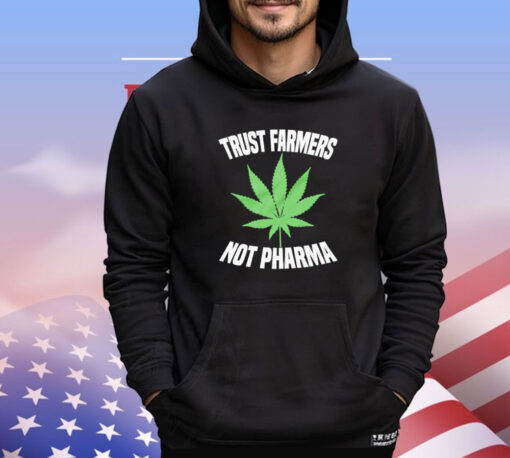 Trust farmers not pharma T-shirt