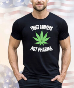 Trust farmers not pharma T-shirt