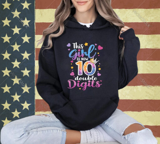 10th Birthday This Girl Is Now 10 Double Digits T-Shirt