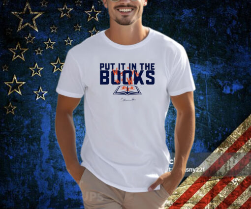 Put It In The Books Shirts