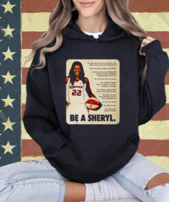 Be A Sheryl T-shirt