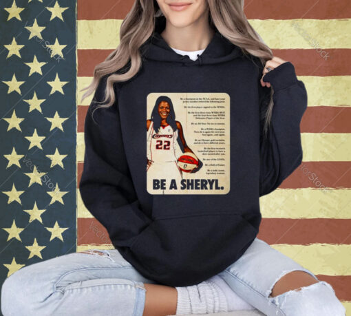 Be A Sheryl T-shirt