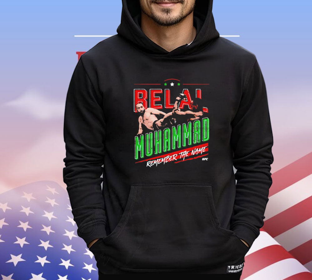 Belal Muhammad Remember The Name Shirt
