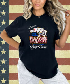 Biff’s Pleasure Paradise T-Shirt