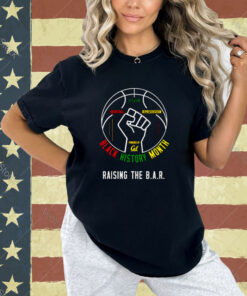 Black History Month Raising The B.A.R T-shirt