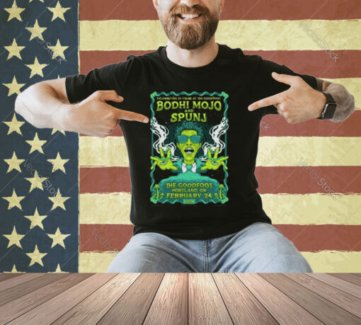 Both Mojo And Spunj 2-24-2024 The Goodfoot Portland T-Shirt