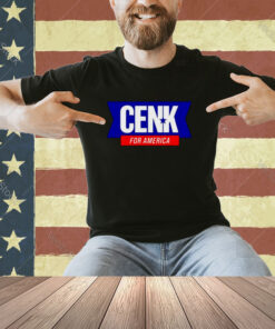 Cenk for America T-shirt