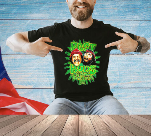 Cheech & Chong best buds stick together Shirt