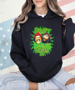 Cheech & Chong best buds stick together Shirt