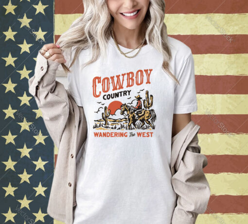 Cowboy Country Wandering The West T-shirt