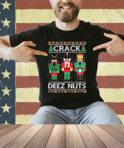 Crack Deez Nuts Ugly Christmas Sweater T-shirt