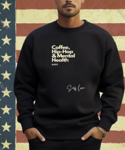 Demar Derozan-Inspired Coffee Hip-Hop And Mental Health T-Shirt