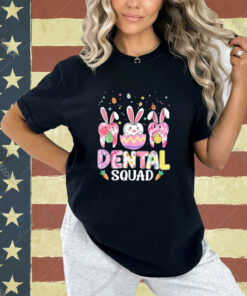 Dental Squad Dental Assistant Happy Easter Day T-Shirt