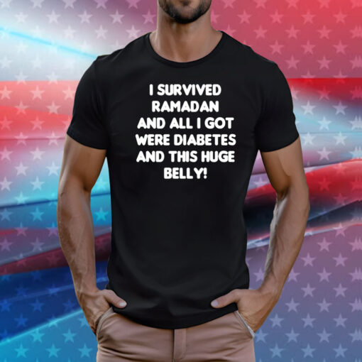 Dr David Wood i survived ramadan and all i got were diabetes and this huge belly T-Shirt