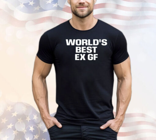 Elisedotexe Worlds Best Ex Gf Shirt