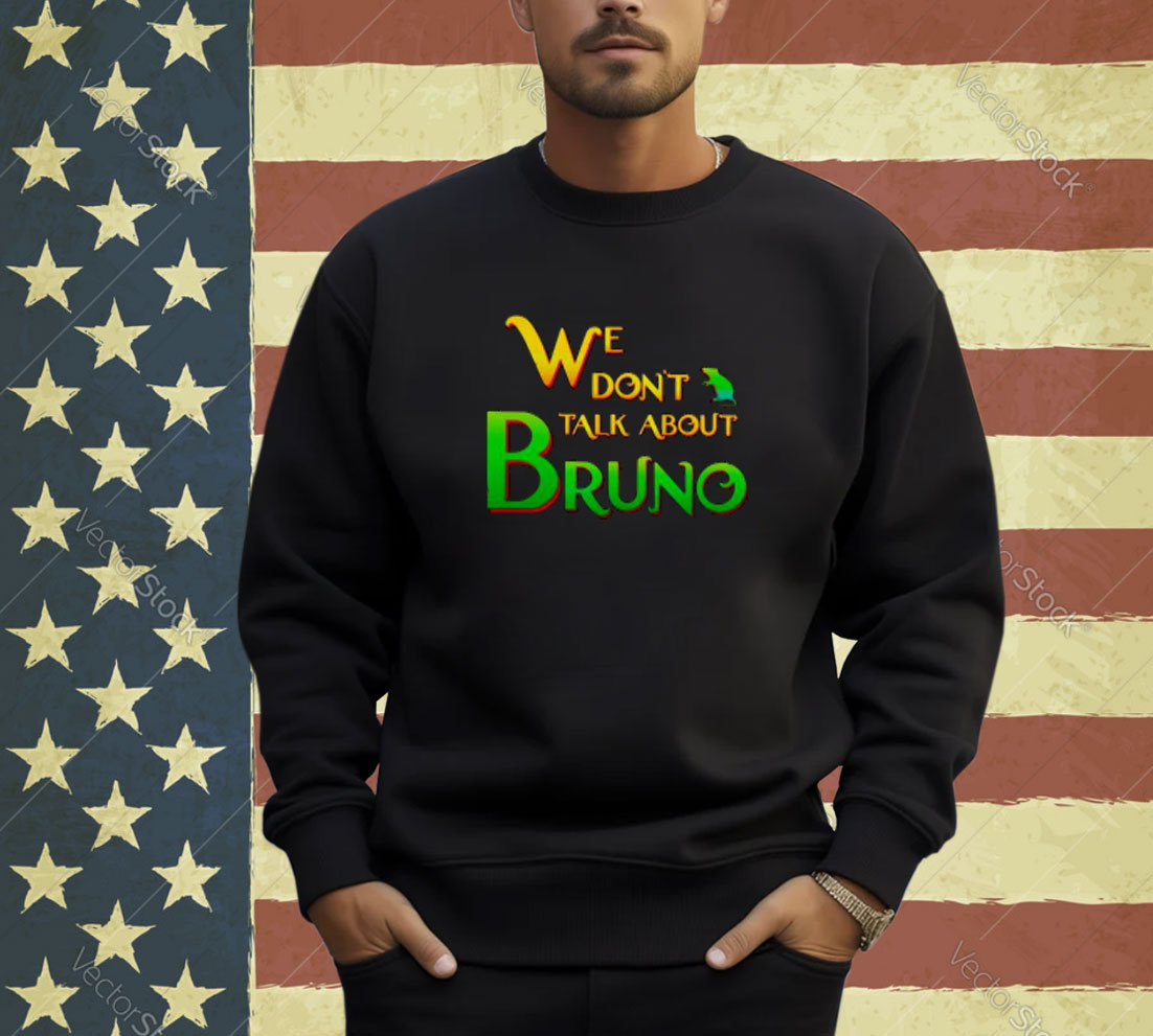 Encanto We Don’t Talk About Bruno T-Shirt