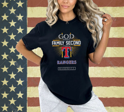 God First Family Second Then Rangers Basketball T-Shirt