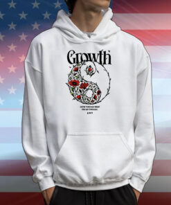 Growth Grow Through What You Go Through T-Shirts