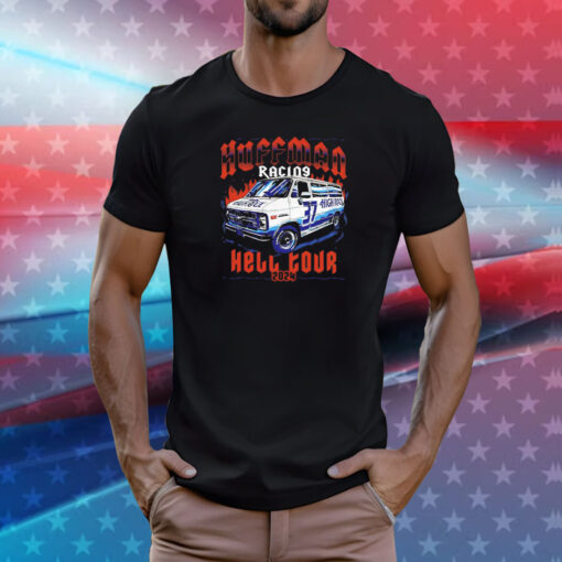 Huffman Racing Hell Tour 2024 graphic T-Shirt