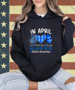 In April We Wear Blue Autism Awareness Men Women Kids Autism T-Shirt