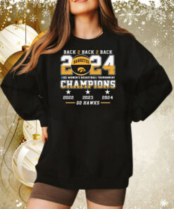 Iowa Hawkeyes Back To Back To Back 2024 Big Women’s Basketball Tournament Champions 2022 2023 2024 Go Hawks Hoodie Shirts