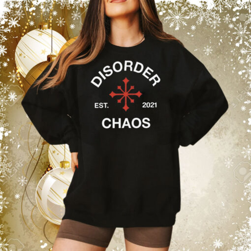 Juanita Broaddrick Disorder Est 2021 Chaos Sweatshirt