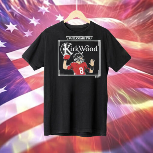 Kirk Cousins Welcome To Kirkwood shirt aKirk Cousins Welcome To Kirkwood Tee Shirt