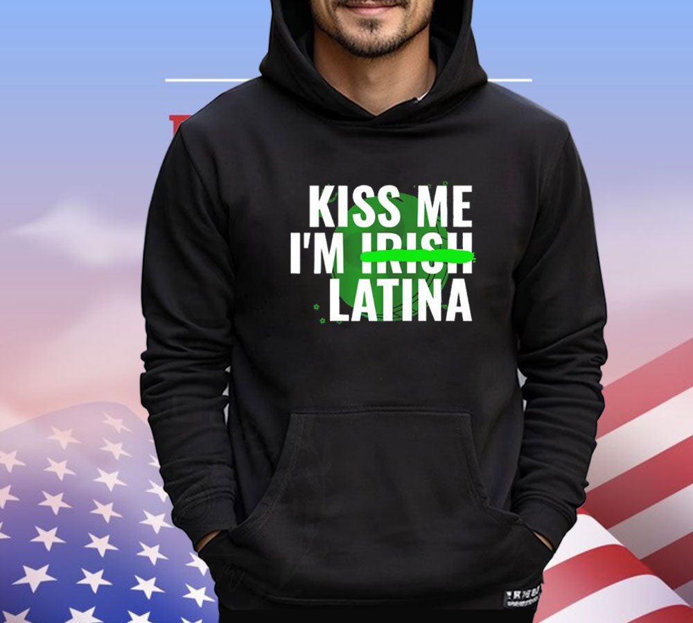 Kiss me im Irish latina Shirt